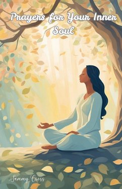 Prayers for Your Inner Soul - Cross, Sammy