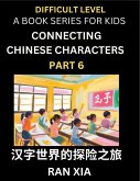 Simplified Chinese Characters for Kids (Part 6)- Difficult Level Test Series for Children to Recognize Chinese Characters by Column Matching, Suitable for HSK All Levels, Fast Learn Reading Mandarin Chinese Language, Culture, History with Simplified Chara Simplified Chinese Characters for Kids (Part 6)- Difficult Level Test Series for Children to Recognize Chinese Characters by Column Matching, Suitable for HSK All Levels, Fast Learn Reading Mandarin Chinese Language, Culture, History with Simplified Chara