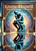Know Thyself Know Thyself