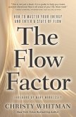 The Flow Factor
