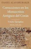 Correcciones en los Manuscritos Antiguos del Corán