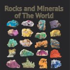 Rocks and Minerals of The World