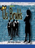 Us Bruh's Us Bruh's