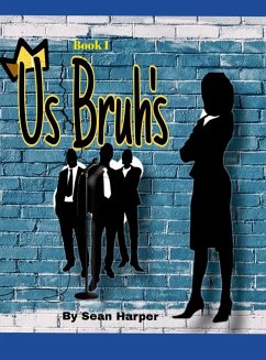 Us Bruh's - Harper, Sean