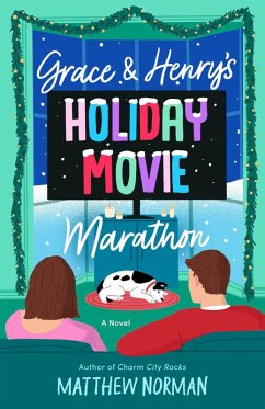 Grace & Henry's Holiday Movie Marathon - Norman, Matthew