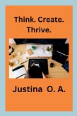 Think. Create. Thrive. Think. Create. Thrive.