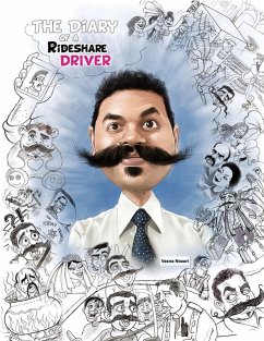 The Diary of A Rideshare Driver - Nozari, Vasna The Diary of A Rideshare Driver - Nozari, Vasna