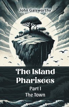 Cover The Island Pharisees PART I THE TOWN