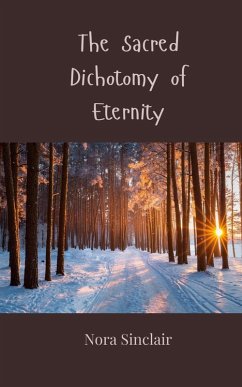 Cover The Sacred Dichotomy of Eternity