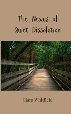 Cover The Nexus of Quiet Dissolution