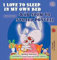 Cover I Love to Sleep in My Own Bed (English Slovak Bilingual Children's Book)