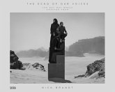 Nick Brandt: The Echo of Our Voices Nick Brandt: The Echo of Our Voices