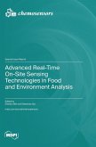 Advanced Real-Time On-Site Sensing Technologies in Food and Environment Analysis Advanced Real-Time On-Site Sensing Technologies in Food and Environment Analysis