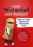 Selbstregulation für hochsensible Kinder Selbstregulation für hochsensible Kinder