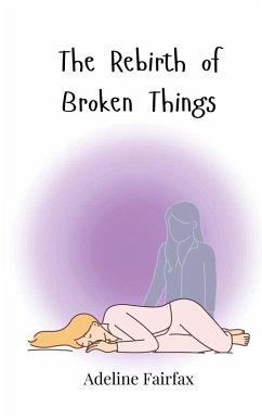 Cover The Rebirth of Broken Things