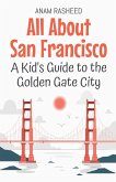 All About San Francisco All About San Francisco