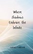 Where Shadows Embrace the Infinite - Bild 1