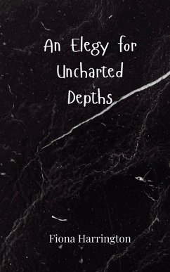 Cover An Elegy for Uncharted Depths