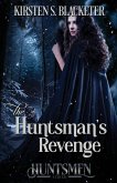 The Huntsman's Revenge