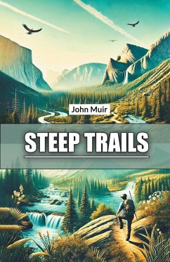 Steep Trails - Muir, John