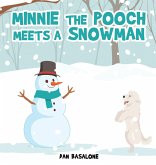 Minnie the Pooch Meets a Snowman