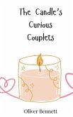 The Candle's Curious Couplets The Candle's Curious Couplets