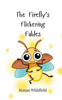 Cover The Firefly's Flickering Fables