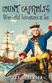 Count Caprioli's Wonderful Adventures at Sea Count Caprioli's Wonderful Adventures at Sea
