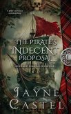 The Pirate's Indecent Proposal The Pirate's Indecent Proposal