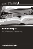 Biblioterapia Biblioterapia