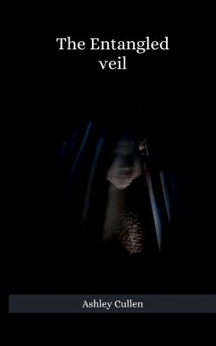 The Entangled Veil - Cullen, Ashley