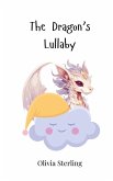 The Dragon's Lullaby The Dragon's Lullaby