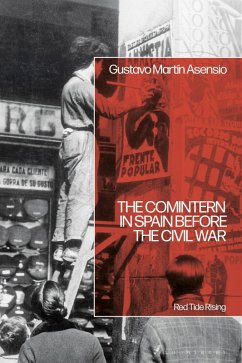 Cover The Comintern in Spain Before the Civil War