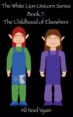 The Childhood of Elsewhere - Vyain, Ali Noel