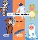 Mr. Blue Series