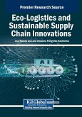 Eco-Logistics and Sustainable Supply Chain Innovations