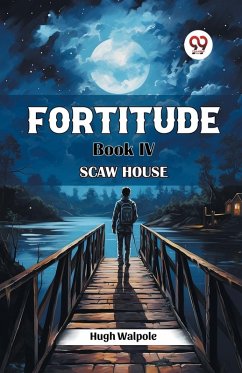Cover Fortitude Book IV Scaw House