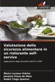 Valutazione della sicurezza alimentare in un ristorante self-service Valutazione della sicurezza alimentare in un ristorante self-service