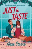 Just a Taste Just a Taste