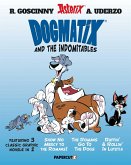 Dogmatix and the Indomitables 3 in 1 Vol. 1