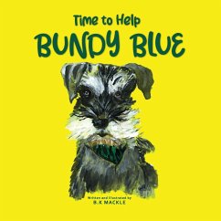 Time to Help Bundy Blue - Mackle, B Kay
