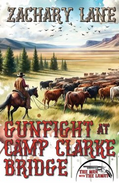 Cover Gunfight at Camp Clarke Bridge