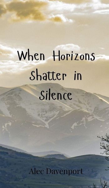 When Horizons Shatter in Silence When Horizons Shatter in Silence