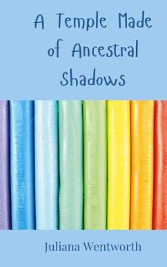 Cover A Temple Made of Ancestral Shadows