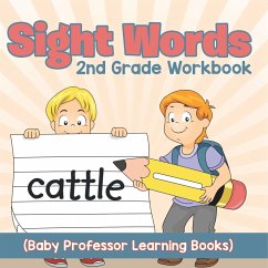 Cover Sight Words 2nd Grade Workbook (Baby Professor Learning Books)