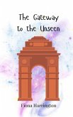 The Gateway to the Unseen