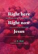 Right Here Right Now Jesus - Bild 1