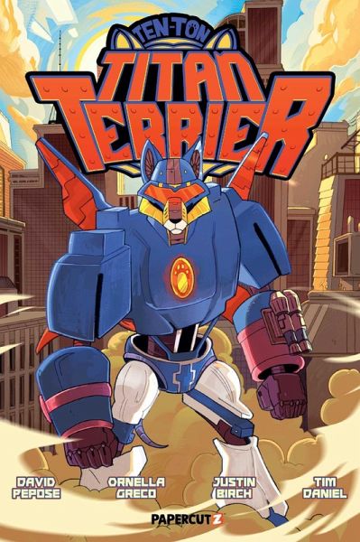 Ten-Ton Titan Terrier Ten-Ton Titan Terrier