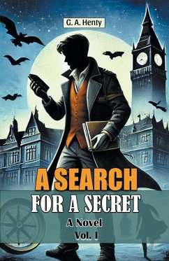 Cover A Search For A Secret A Novel Vol. I