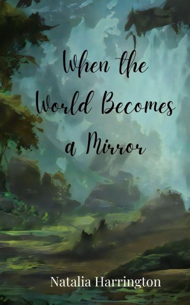 When the World Becomes a Mirror